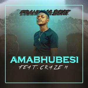 Amabhubesi (feat. Craze M)