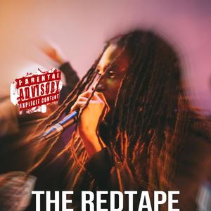 The Redtape (Explicit)