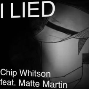 I Lied (feat. Matte Martin)