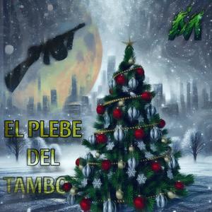 El Plebe Del Tambor (Explicit)