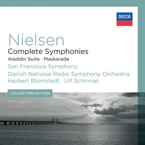Nielsen: Complete Symphonies; Aladdin Suite; Maskarade (尼尔森：交响曲全集，阿拉丁组曲和化装舞会)