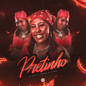 Pretinho (Explicit)