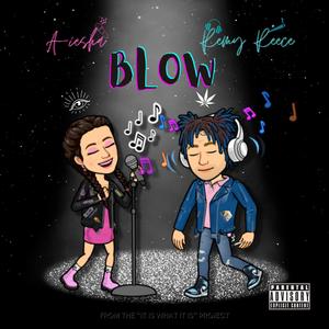 Blow (Intro) (Explicit)