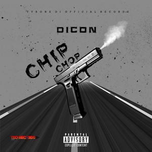 Chip Chop (Explicit)