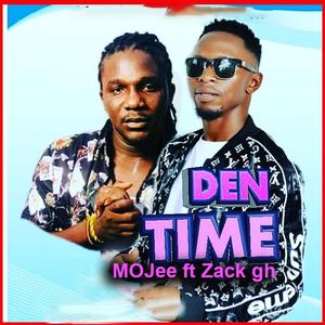 Den Time (feat. Zack Gh)