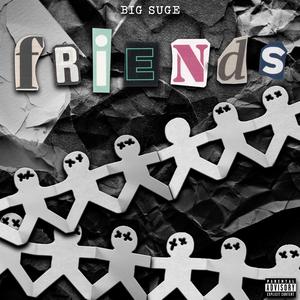 Friends (Explicit)