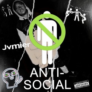 Anti Social (Explicit)