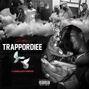 TRAPPORDIEE (Explicit)