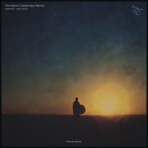 The Search (Catatonique Remix)
