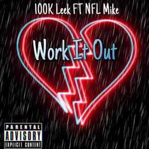 Work It Out (Explicit)