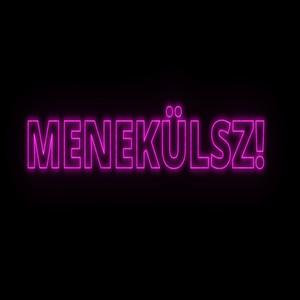 MENEKÜLSZ! (feat. Milcsoo) (Explicit)