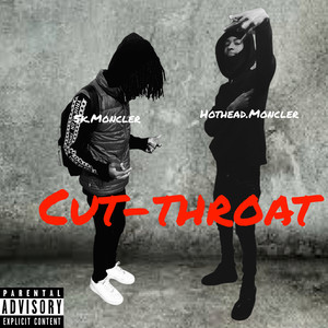 CUT-THROAT (Explicit)