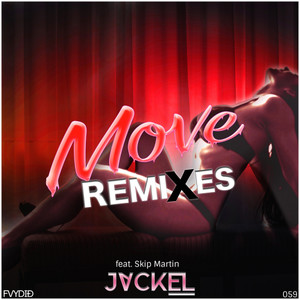 Move (feat. Skip Martin) (Remixes)