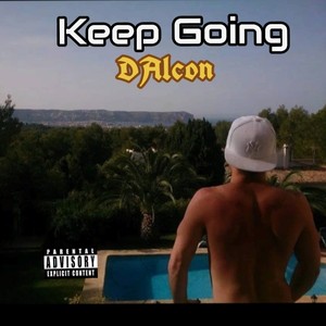 Keep Going (Explicit)