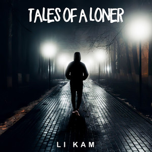 Tales of a Loner (Explicit)