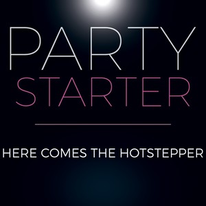 Here Comes The Hotstepper