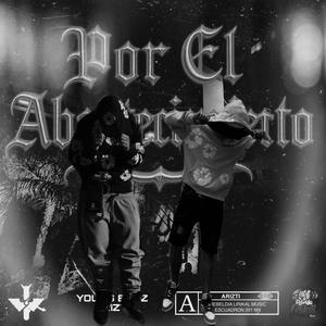 Por El Abastecimiento (feat. Yovngbaez) (Explicit)