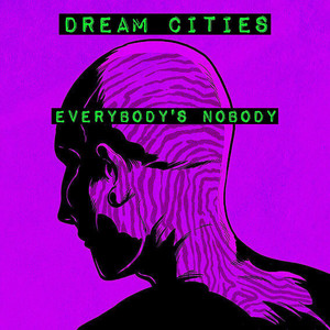 Everybody's Nobody (Explicit)