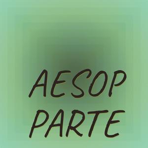 Aesop Parte