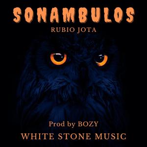 Sonambulos (feat. Bozy White Stone)