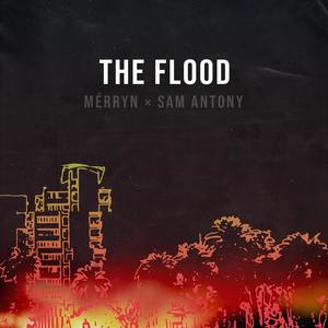 The Flood (Sam Antony Remix)