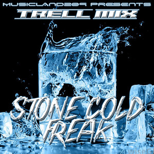 STONE COLD FREAK