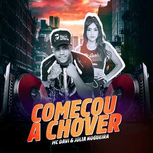 Começou a Chover (Explicit)