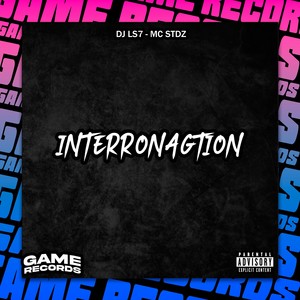 Interronagtion (Explicit)