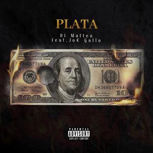 Plata (feat. Jo€ Gallo) (Explicit)