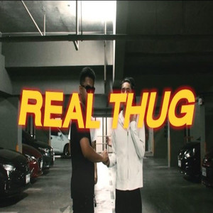 REAL THUG (Explicit)