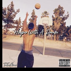 Hooper With A Dream (Explicit)