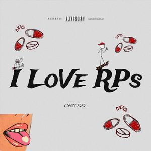 I Love RPs (Explicit)