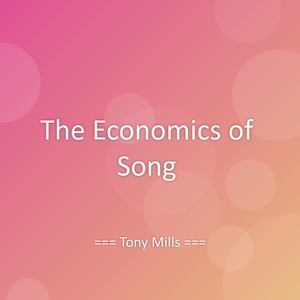 The Economics of Song
