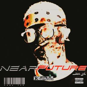 NEAR/FUTURE (Explicit)