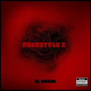 Freestyle 2 (Explicit)