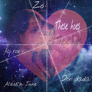 These Hoes (Explicit)