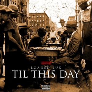 Til This Day (Explicit)