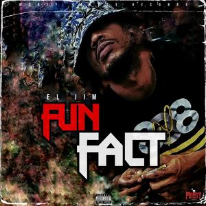 Fun Fact (Explicit)