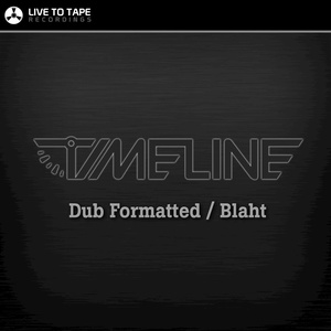 Dub Formatted / Blaht