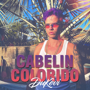 Cabelin Colorido (Explicit)