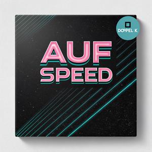 Auf Speed (feat. TaktFreak) (Explicit)