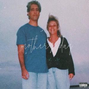 Mother's Day (Explicit)