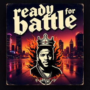 READY FOR BATTLE (OLD SCHOOL BOM BAP)