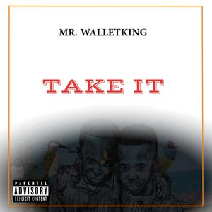 Take It (Explicit)