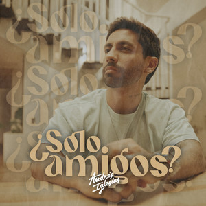 ¿Solo Amigos?
