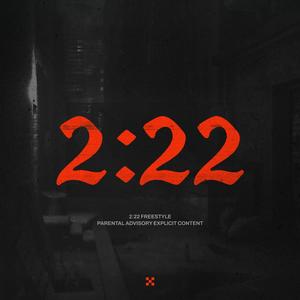 2:22 Freestyle (Explicit)