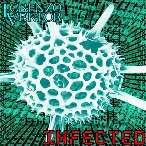 Infected (Explicit)