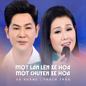 Một Lần Lên Xe Hoa, Một Chuyến Xe Hoa