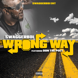 Wrong Way (Explicit)