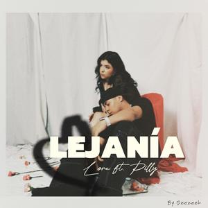 Lejanía (feat. Pilly Music)
